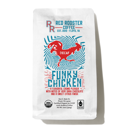 Organic DECAF Funky Chicken